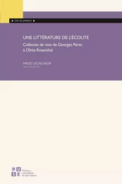 Une littérature de l’écoute