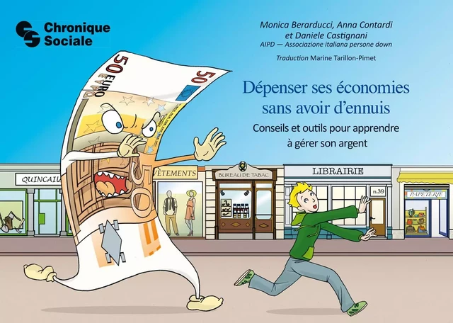 Dépenser ses économies sans avoir d'ennuis - Monica Berarducci, Anna Contardi, Daniele Castignani - CHRONIQUE SOCIA