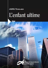 L'enfant ultime - roman