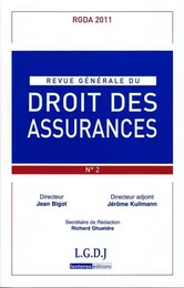 REVUE GENERALE DE DROIT DES ASSURANCES N 2 - 2011