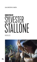 Directed by Sylvester Stallone [cartonné]