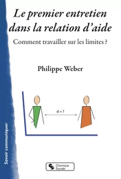 Le premier entretien dans la relation d'aide