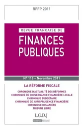 REVUE FRANÇAISE DE FINANCES PUBLIQUES N 116 - 2011