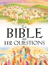 LA BIBLE EN 112 QUESTIONS