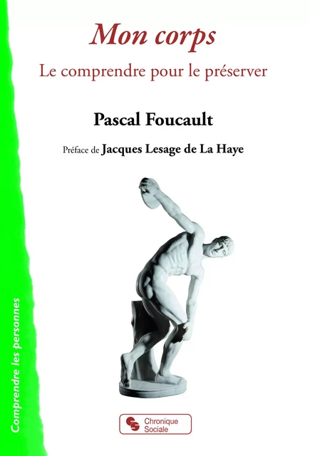 Mon corps - Pascal Foucault - CHRONIQUE SOCIA