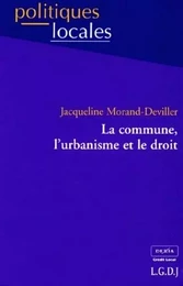 la commune, l'urbanisme et le droit