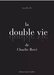 La double vie