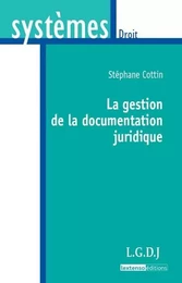 la gestion de la documentation juridique