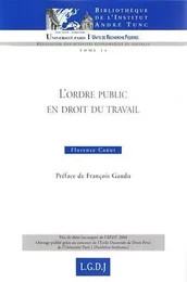 L'ORDRE PUBLIC EN DROIT DU TRAVAIL