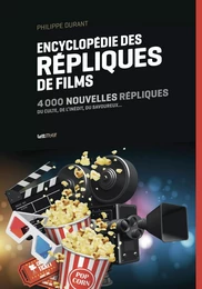 Encyclopédie des répliques de films (tome 2)