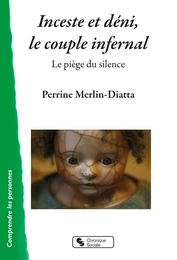 Inceste et déni, le couple infernal