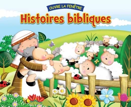 HISTOIRES BIBLIQUES (OUVRE LA FENÊTRE)