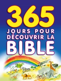 365 jours pour décourvrir la Bible