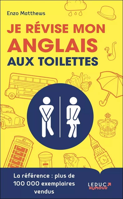 Je révise mon anglais aux toilettes - Enzo Matthews - LEDUC HUMOUR