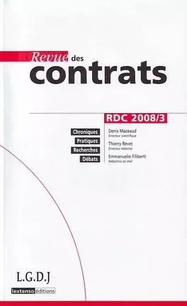 REVUE DES CONTRATS N 3 - 2008 -  Collectif - LGDJ