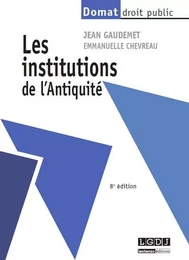 LES INSTITUTIONS DE L'ANTIQUITÉ - 8ÈME ÉDITION