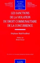 les sanctions de la violation du droit communautaire de la concurrence