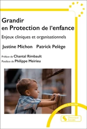 Grandir en Protection de l'enfance