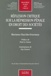 réflexion critique sur la répression pénale en droit des sociétés