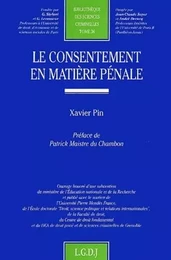 le consentement en matière pénale