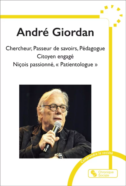 André Giordan -  Collectif, André Giordan - CHRONIQUE SOCIA