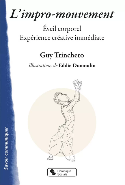 L'impro-mouvement - Guy Trinchero - CHRONIQUE SOCIA