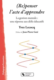 (Re)penser l'acte d'apprendre