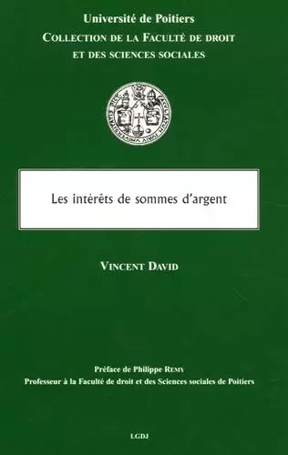 LES INTÉRÊTS DE SOMMES D'ARGENT -  DAVID V. - UNIV POITIERS