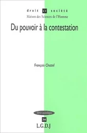 du pouvoir à la contestation