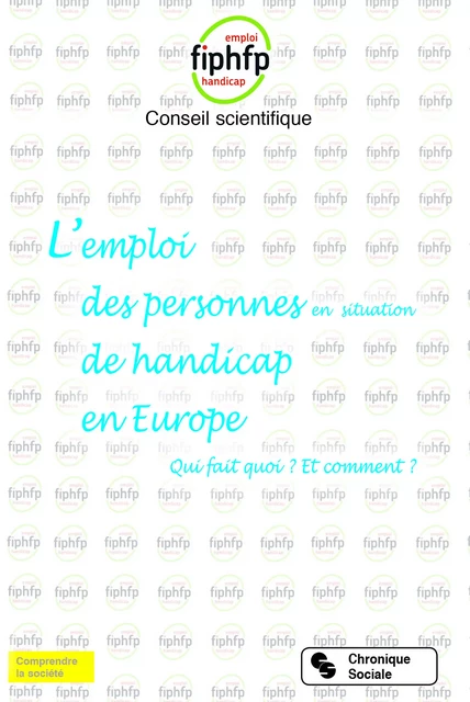 L'emploi des personnes en situation de handicap en Europe -  FIPHFP - CHRONIQUE SOCIA