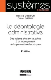 la déontologie administrative - 2ème édition