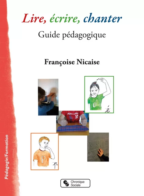 Lire, écrire, chanter - Françoise Nicaise - CHRONIQUE SOCIA