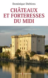 Châteaux et forteresses du midi