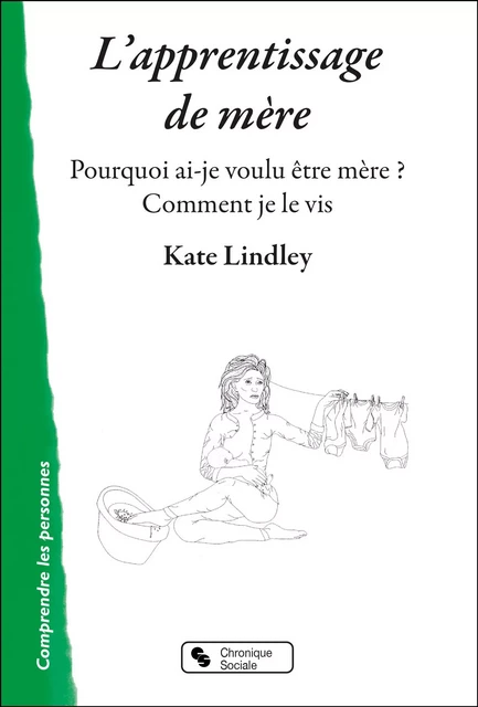 L'apprentissage de mère - Kate Lindley - CHRONIQUE SOCIA