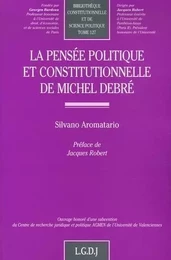 la pensée politique et constitutionnelle de michel debré