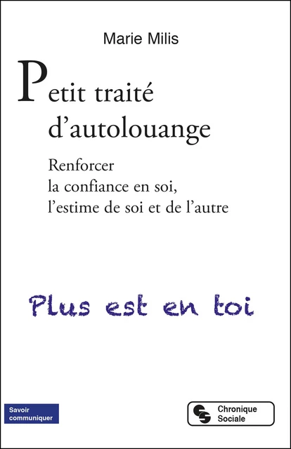 Petit traité d'autolouange - Marie Milis - CHRONIQUE SOCIA