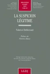 la suspicion légitime