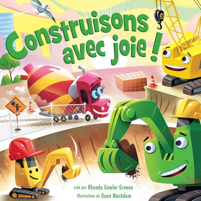 Construisons avec joie ! - Rhonda Gowler Greene - CEDIS