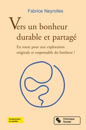 Vers un bonheur durable et partagé