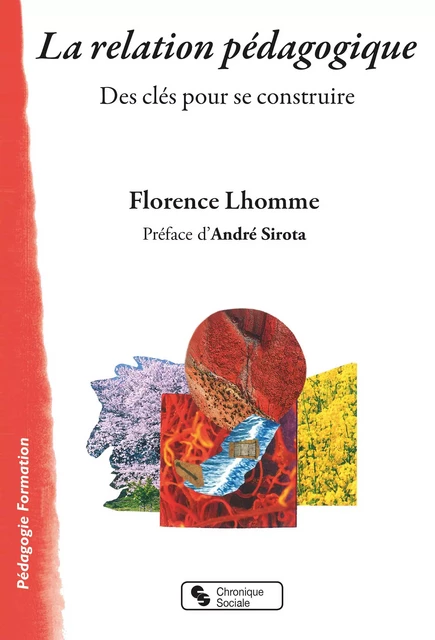 La relation pédagogique - Florence Lhomme - CHRONIQUE SOCIA