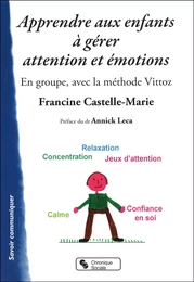 APPRENDRE AUX ENFANTS A GERER ATTENTION ET EMOTIONS