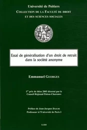 ESSAI DE GÉNÉRALISATION D'UN DROIT DE RETRAIT DANS LA SOCIÉTÉ ANONYME