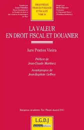 la valeur en droit fiscal et douanier