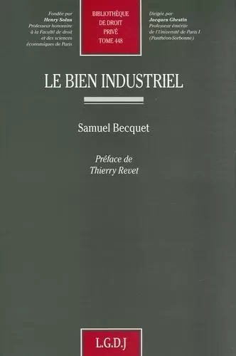 le bien industriel -  Becquet s. - LGDJ