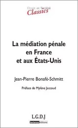 la médiation pénale en france et aux états-unis