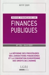 REVUE FRANÇAISE DE FINANCES PUBLIQUES N 106 - 2009