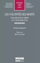 les volontés des morts