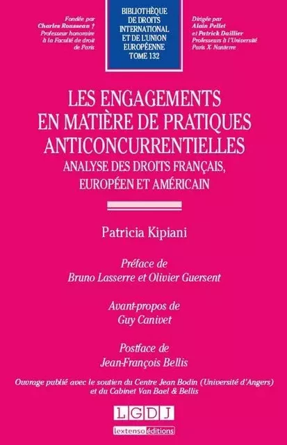 les engagements en matière de pratiques anticoncurrentielles - Patricia Kipiani - LGDJ