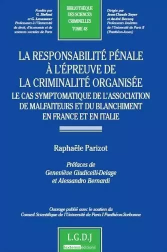 la responsabilité pénale à l'épreuve de la criminalité organisée - Raphaële Parizot - LGDJ