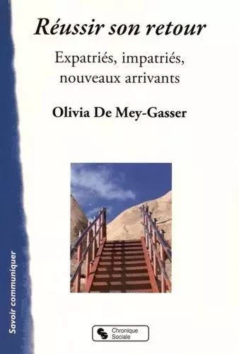 REUSSIR SON RETOUR - MEY GASSER O DE - CHRONIQUE SOCIA